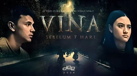 Vina: Before 7 Days 2025